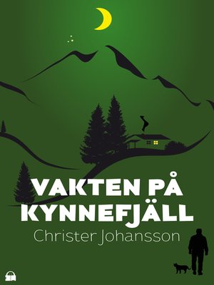cover image of Vakten på Kynnefjäll